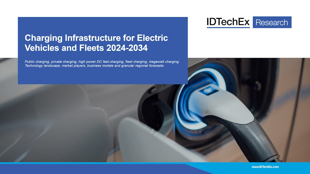 Charging Infrastructure for Electric Vehicles and Fleets 2024-2034