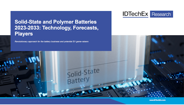 Baterías de estado sólido y polímero 2023-2033: tecnología, pronósticos, actores